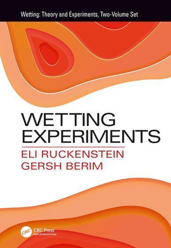 Wetting: Theory and Experiments, Two-Volume Set - Wetting Ex ... - cover
