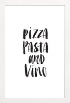 JUNIQE - Poster in houten lijst Pizza Pasta And Vino -20x30 /Wit &