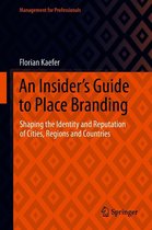 Management for Professionals - An Insider's Guide to Place Branding