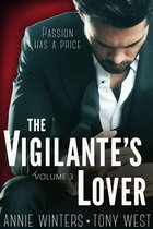The Vigilantes 3 - The Vigilante's Lover #3