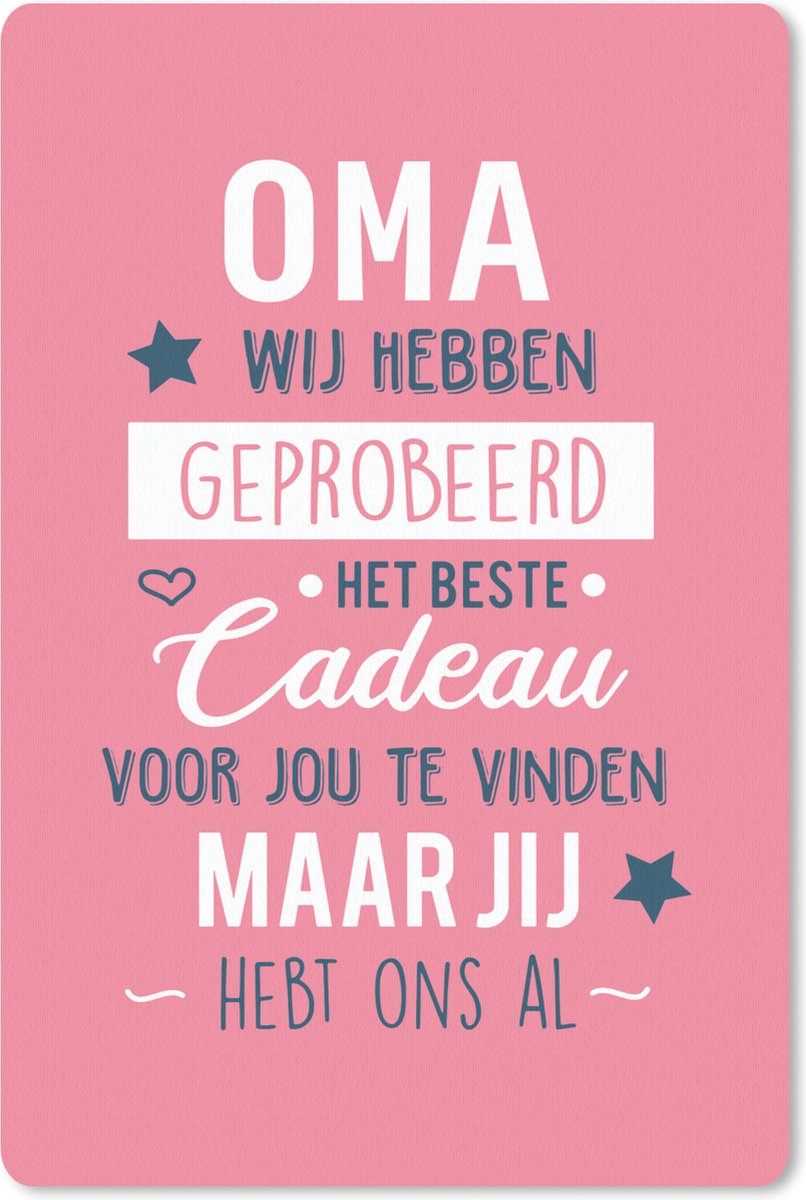 Muismat Moederdag - Quote voor Moederdag 'Oma jij hebt ons al' op een roze achtergrond muismat rubber - 40x60 cm - Muismat met foto