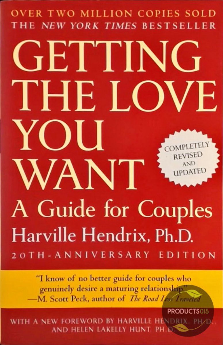 Getting The Love You Want, Harville Hendrix | 9780805087000