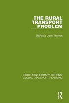 Routledge Library Edtions: Global Transport Planning - The Rural Transport Problem