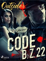 Horna-sarja - Code B. Z. 22