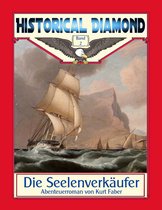 Historical Diamond 2 - Die Seelenverkäufer