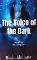 The Voice of the Dark