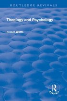Routledge Revivals - Theology and Psychology