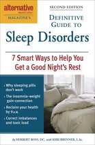 Alternative Medicine Guides - Alternative Medicine Magazine's Definitive Guide to Sleep Disorders