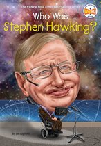 Who Was? - Who Was Stephen Hawking?