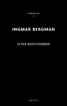 Ingmar Bergman Filmberättelser 31 - Efter repetitionen