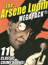 The Arsene Lupin MEGAPACK®
