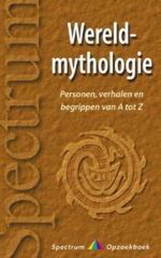 Cover van het boek 'Wereldmythologie van A tot Z'