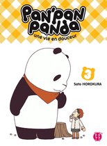 Pan'Pan Panda 3 - Pan'Pan Panda, une vie en douceur T03