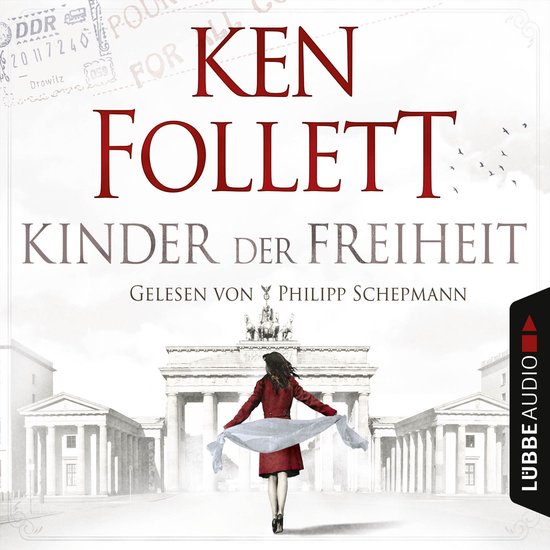 Jahrhundert-Trilogie, Folge 3: Kinder der Freiheit - cover