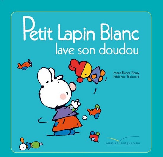 Petit Lapin Blanc lave son doudou - cover