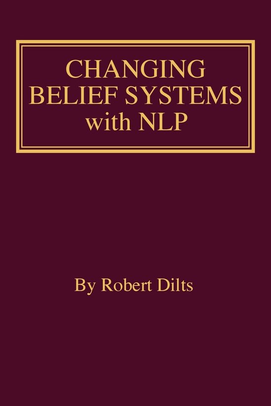 Changing Belief Systems With NLP - cover