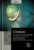 Síntesis - Crónicas: adaptación en español moderno