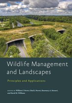 Wildlife Management and Conservation - Wildlife Management and Landscapes