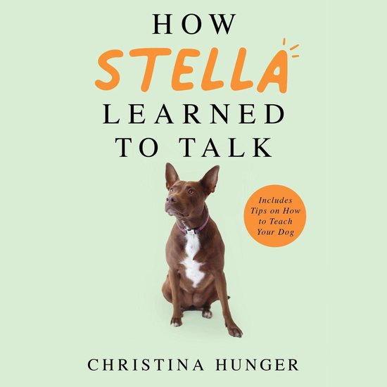 How Stella Learned to Talk - cover