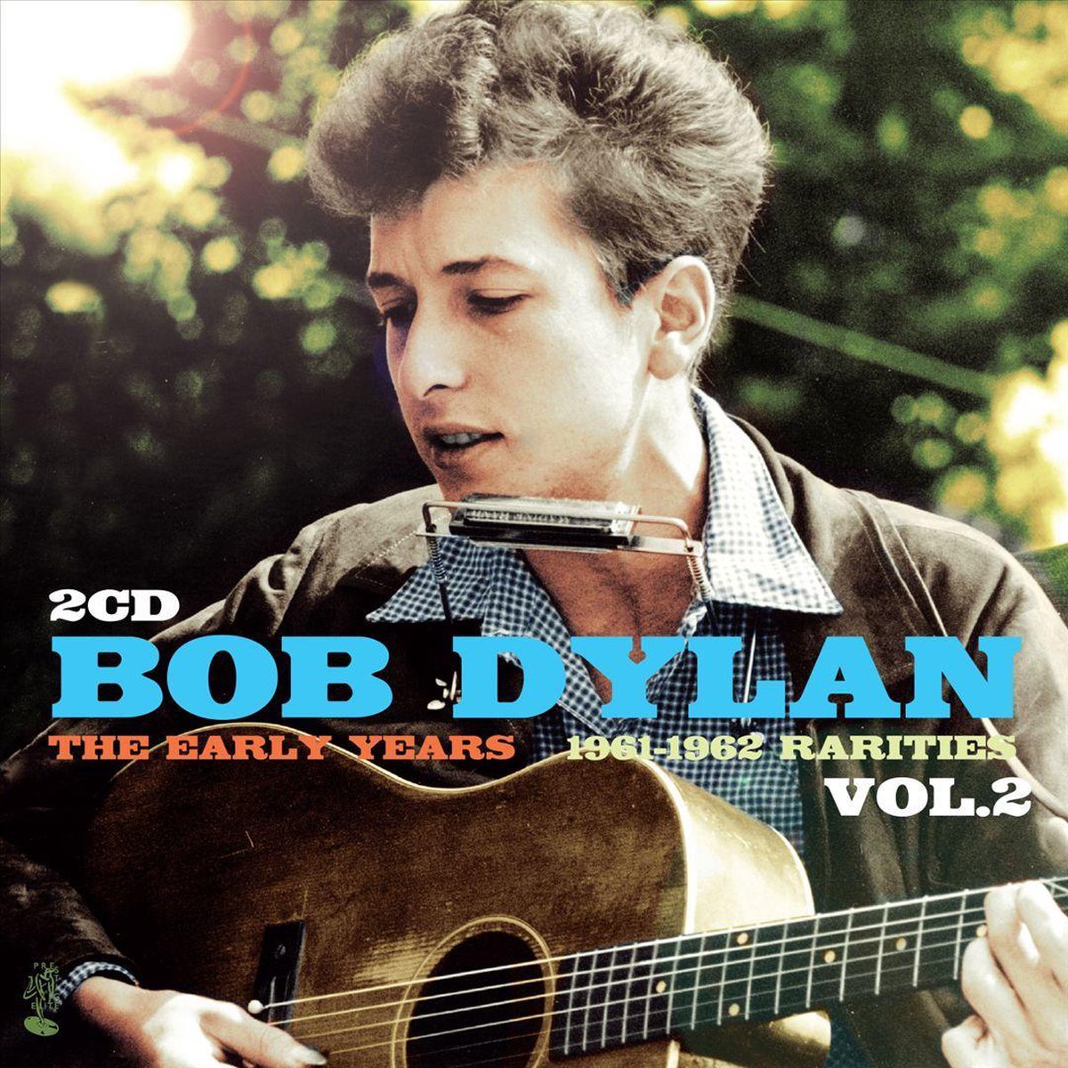 The Early Years: Rarities. Vol. 2
