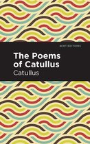 Mint Editions (Poetry and Verse) - The Poems of Catullus