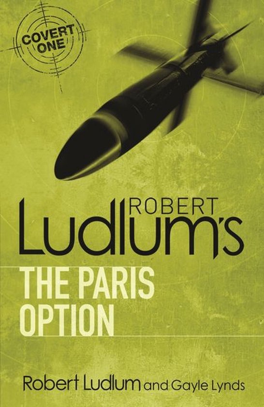 COVERT-ONE 3 - Robert Ludlum's The Paris Option - cover
