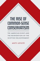 The Rise of Common-Sense Conservatism
