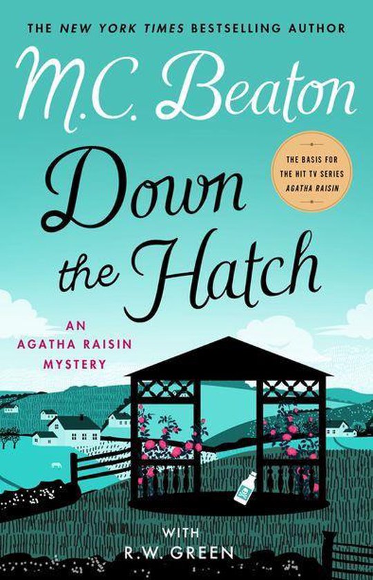 Agatha Raisin Mysteries 32 - Down the Hatch - cover
