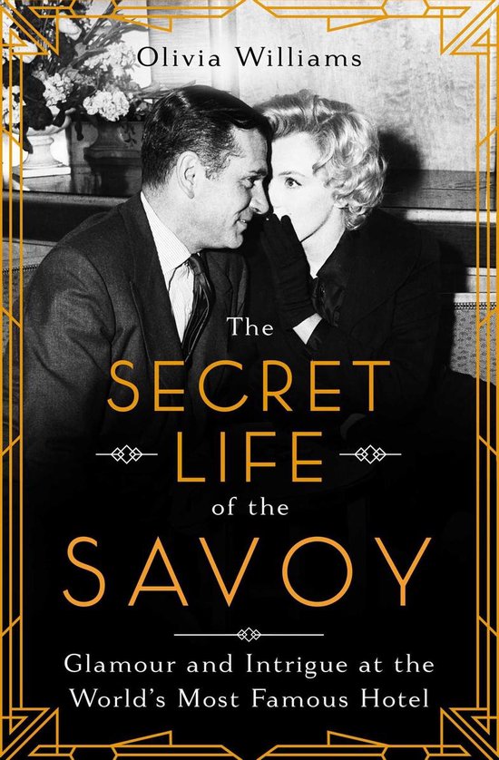 The Secret Life of the Savoy - cover