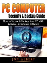 PC Computer Security & Backup Guide