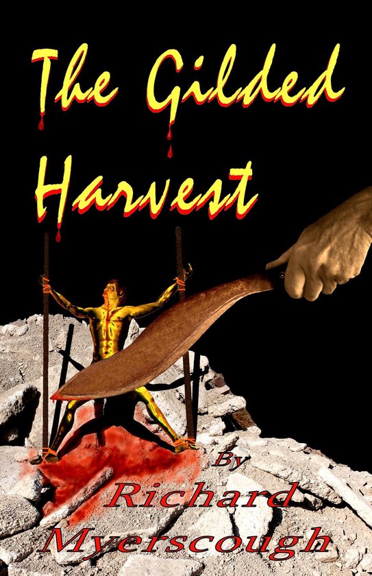 The Gilded Harvest - cover