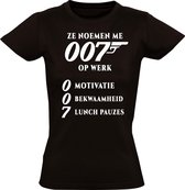Ze noemen me 007 op het werk Dames t-shirt | James Bond | werken | Werk | Motivatie | grappig | cadeau | Zwart