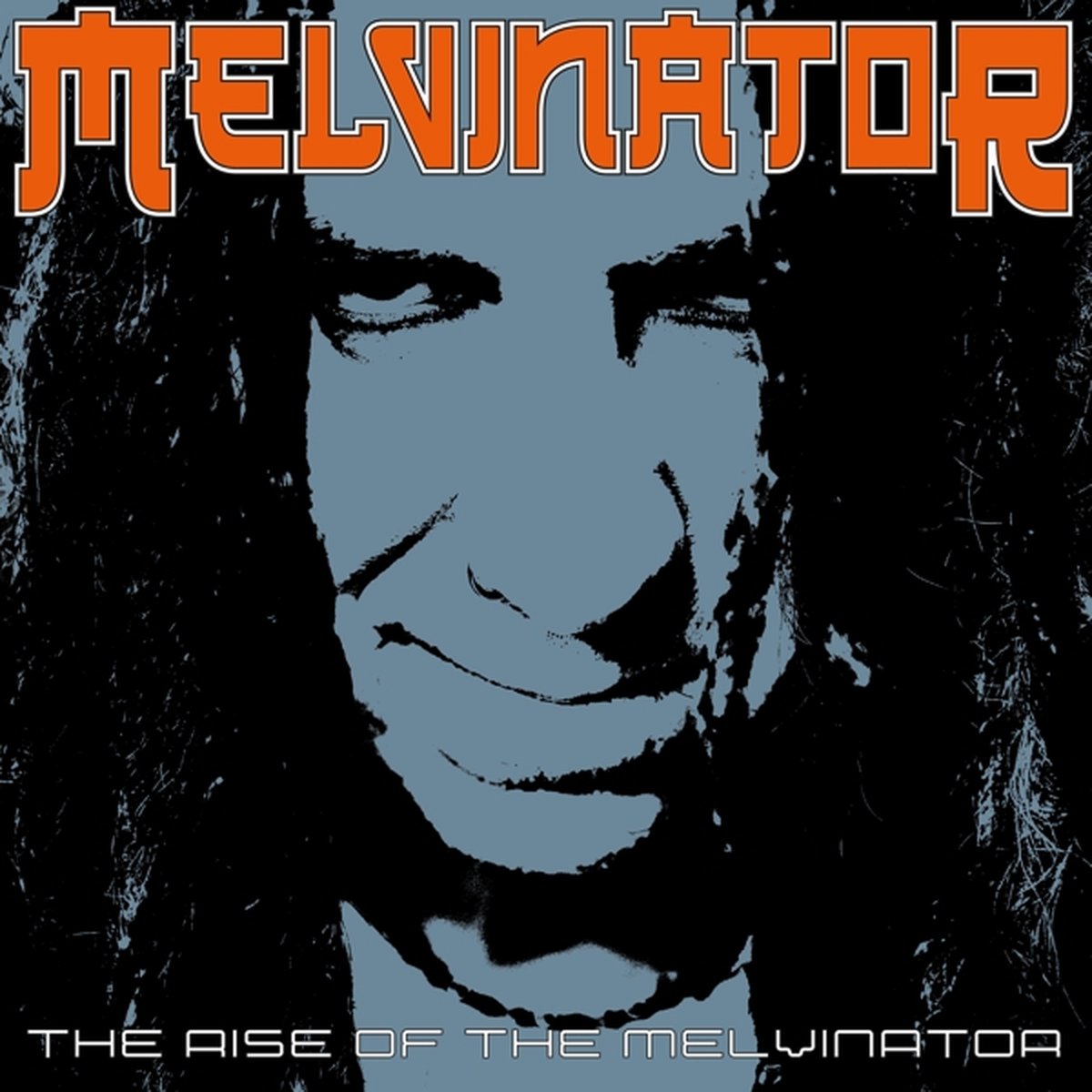 Melvinator - The Rise Of The Melvinator (LP)