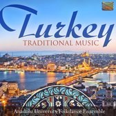 Anadolu University Folkdance Ensemble - Turkey - Traditional Music (CD)
