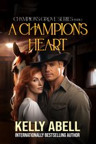 Champion's Grove Series 1 - A Champion's Heart