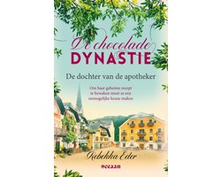 De Chocolade Dynastie 1 - De dochter van de apotheker
