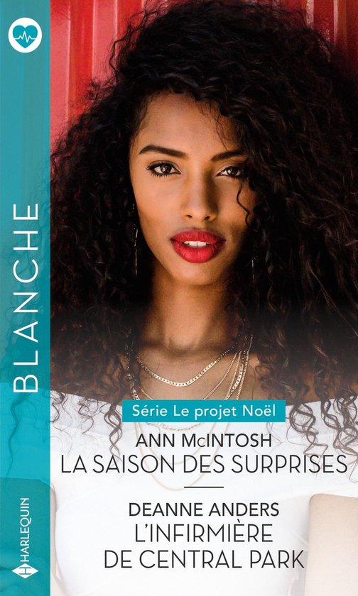 Le projet Noël - La saison des surprises - L'infirmière de Central Park