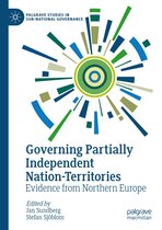 Palgrave Studies in Sub-National Governance - Governing Partially Independent Nation-Territories