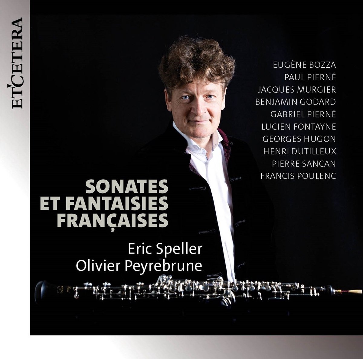Eric Speller & Olivier Peyrebrune - Sonates et Fantaisies Françaises (CD)