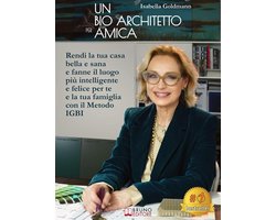 Un Bio Architetto Per Amica