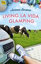 Sommarsviten 1 - Living la vida glamping (vecka 27)