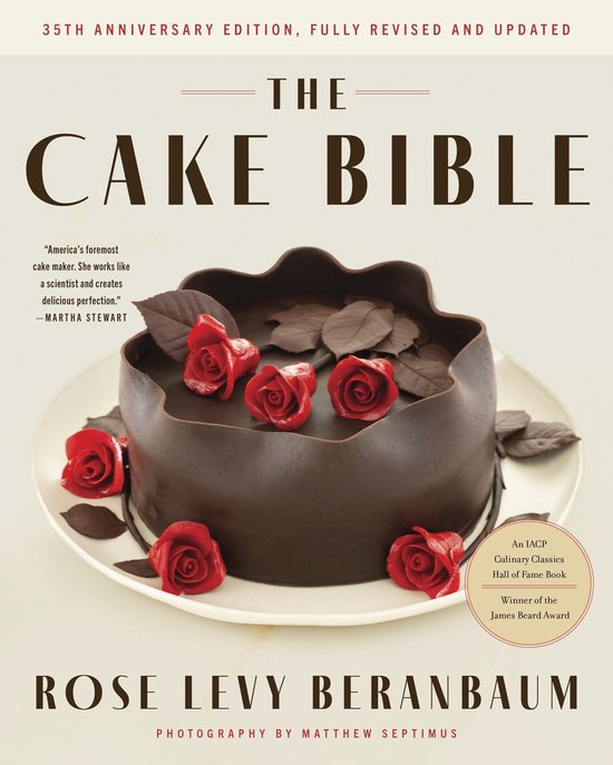 The Cake Bible, 35th Anniversary Edition - cover