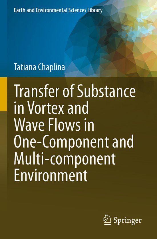 Transfer of Substance in Vortex and Wave Flows in One-Compon ... - cover