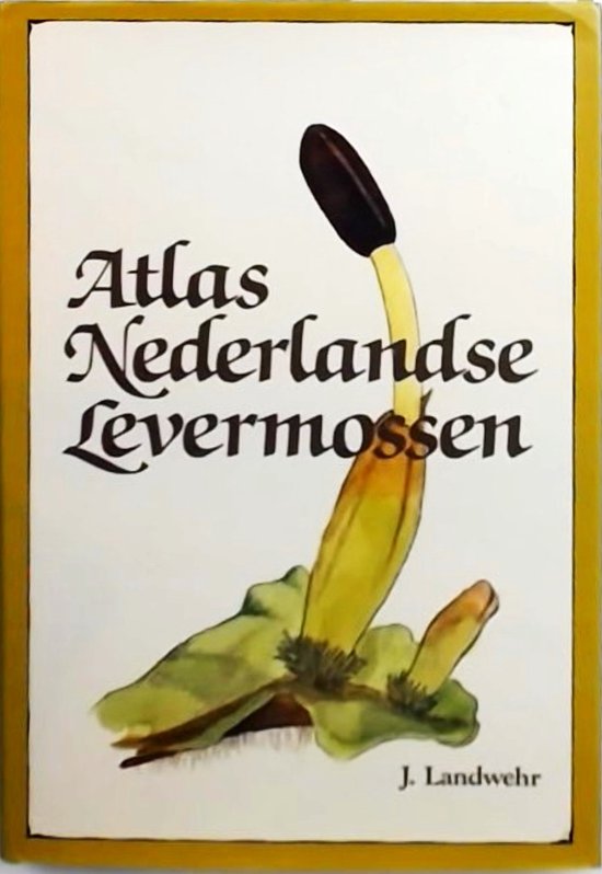 Atlas nederlandse levermossen