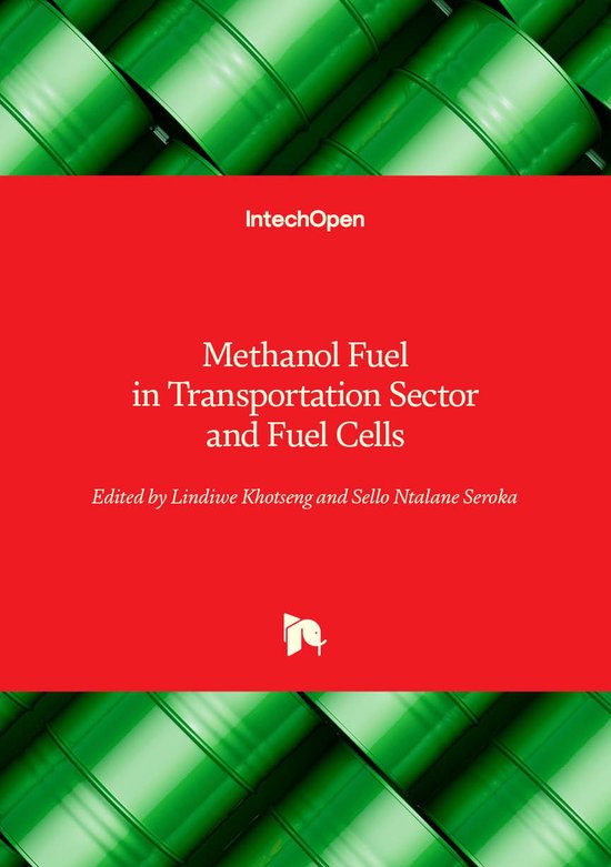 Methanol Fuel in Transportation Sector and Fuel Cells