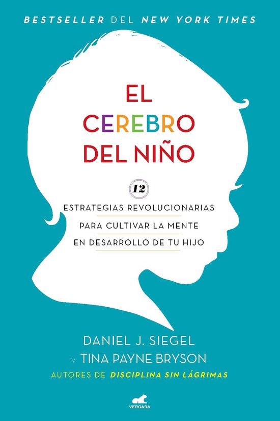 El cerebro del niño / The Whole-Brain Child - cover