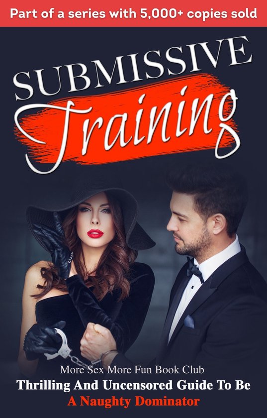 BDSM For Beginners - Submissive Training