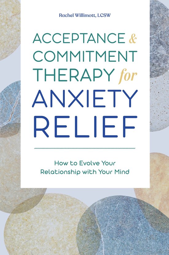 Acceptance & Commitment Therapy for Anxiety Relief - cover