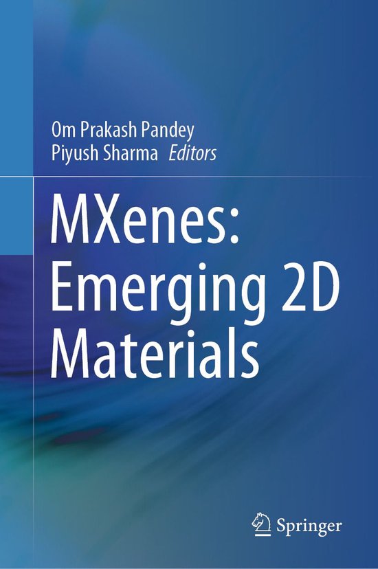 Physics and Astronomy (R0) - MXenes: Emerging 2D Materials - cover