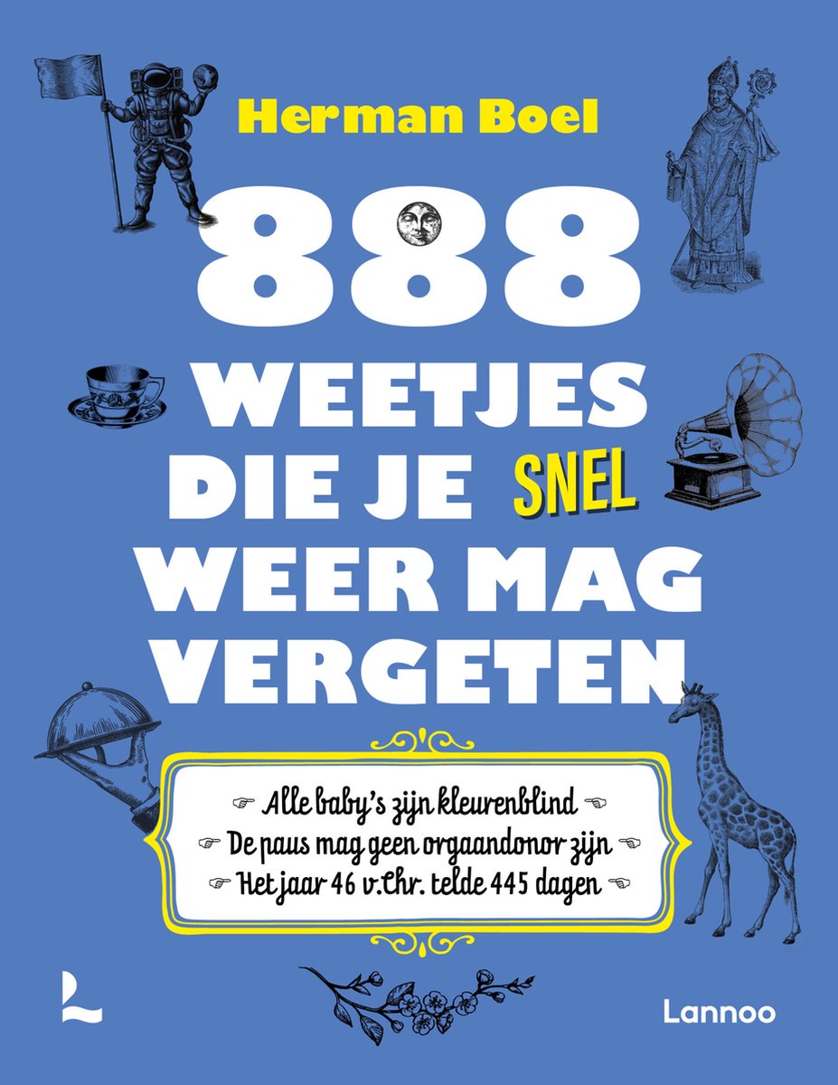 Omslag van 888 weetjes die je snel weer mag vergeten